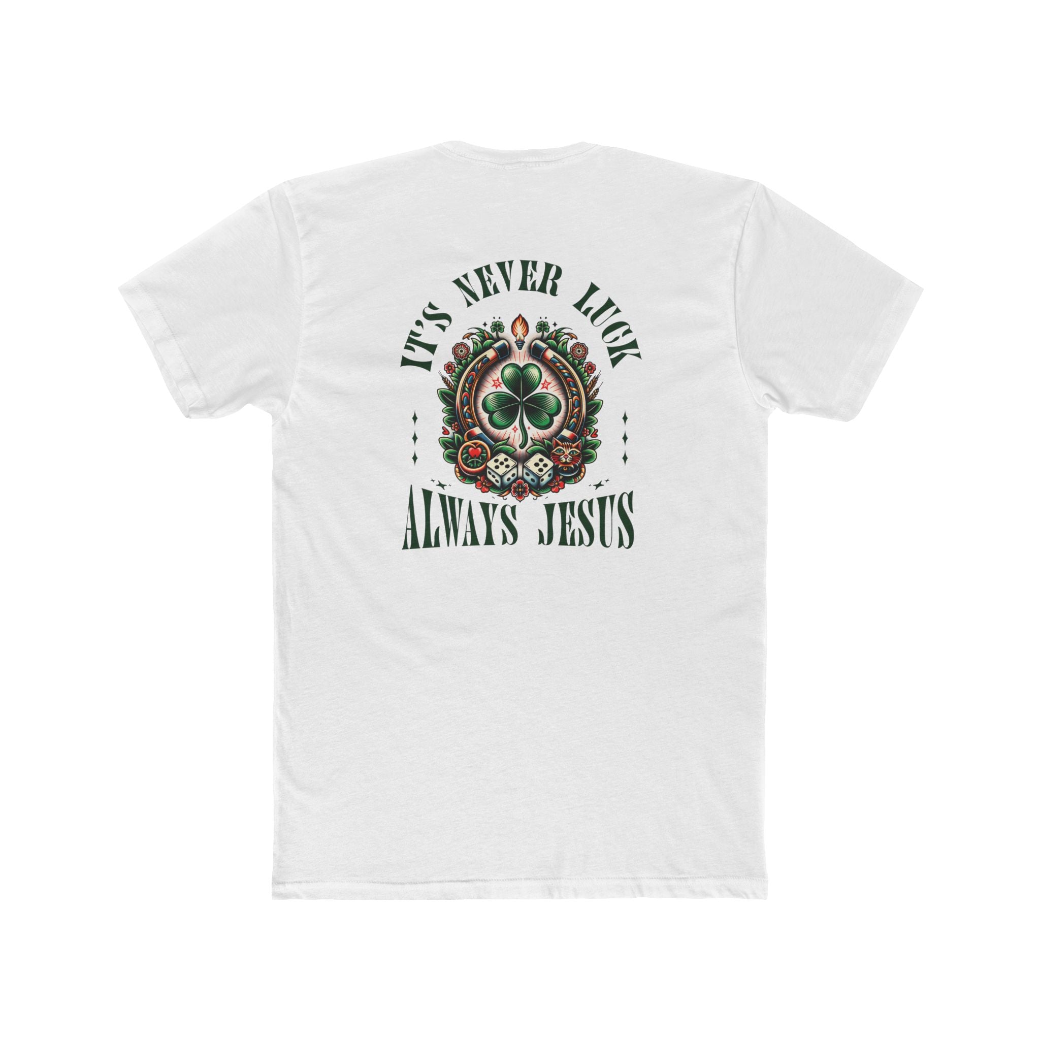Never Luck Tee
