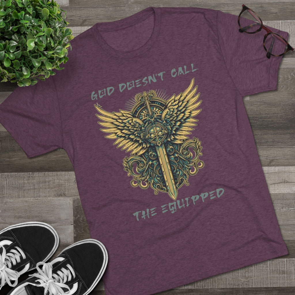 God Doesn’t Call the Equipped Tee