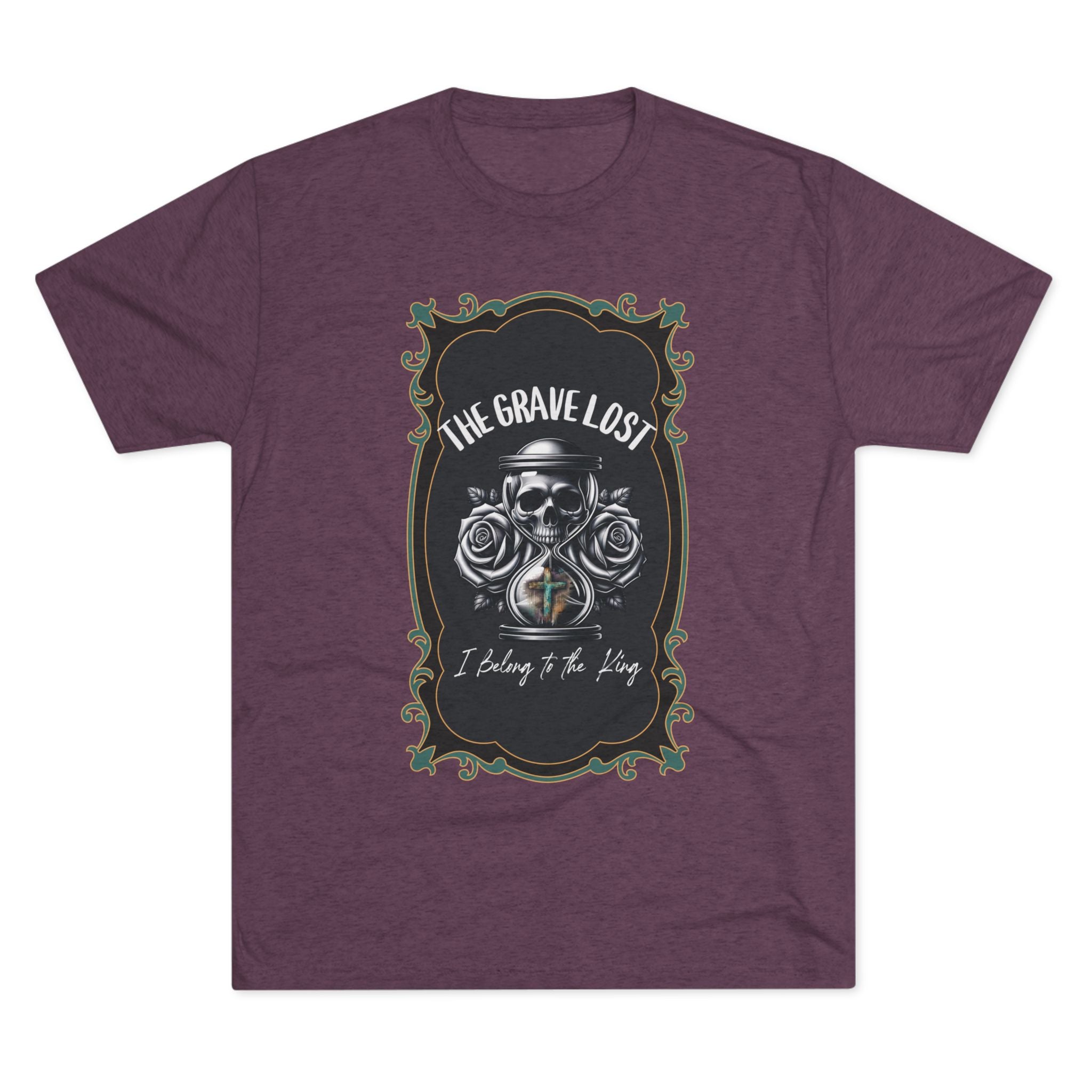 Grave Lost Skull & Roses Tee — "I Belong to the King"  Graphic Shirt