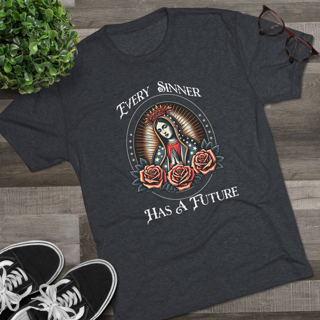 Crew Tee — "Every Sinner Has a Future"
