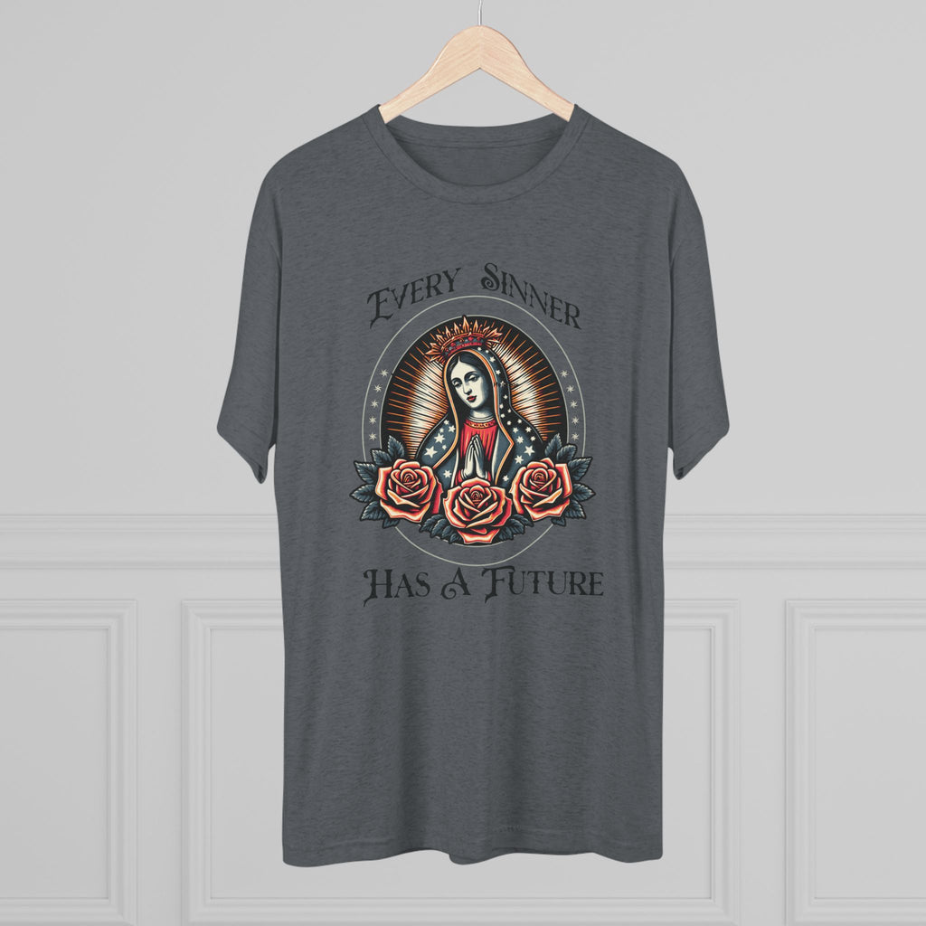 Crew Tee — "Every Sinner Has a Future"