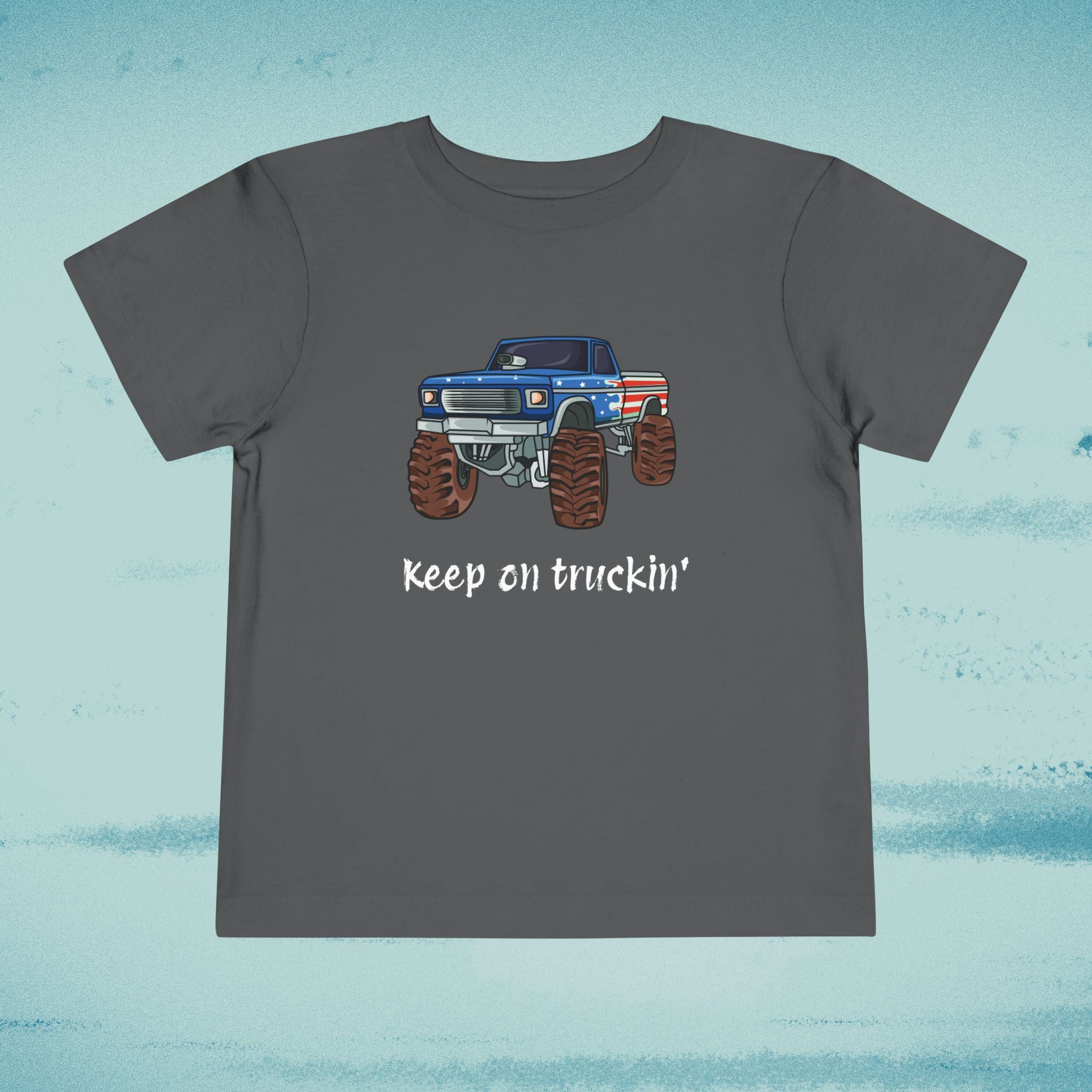 "Keep on Truckin'" Toddler Monster Truck Shirt