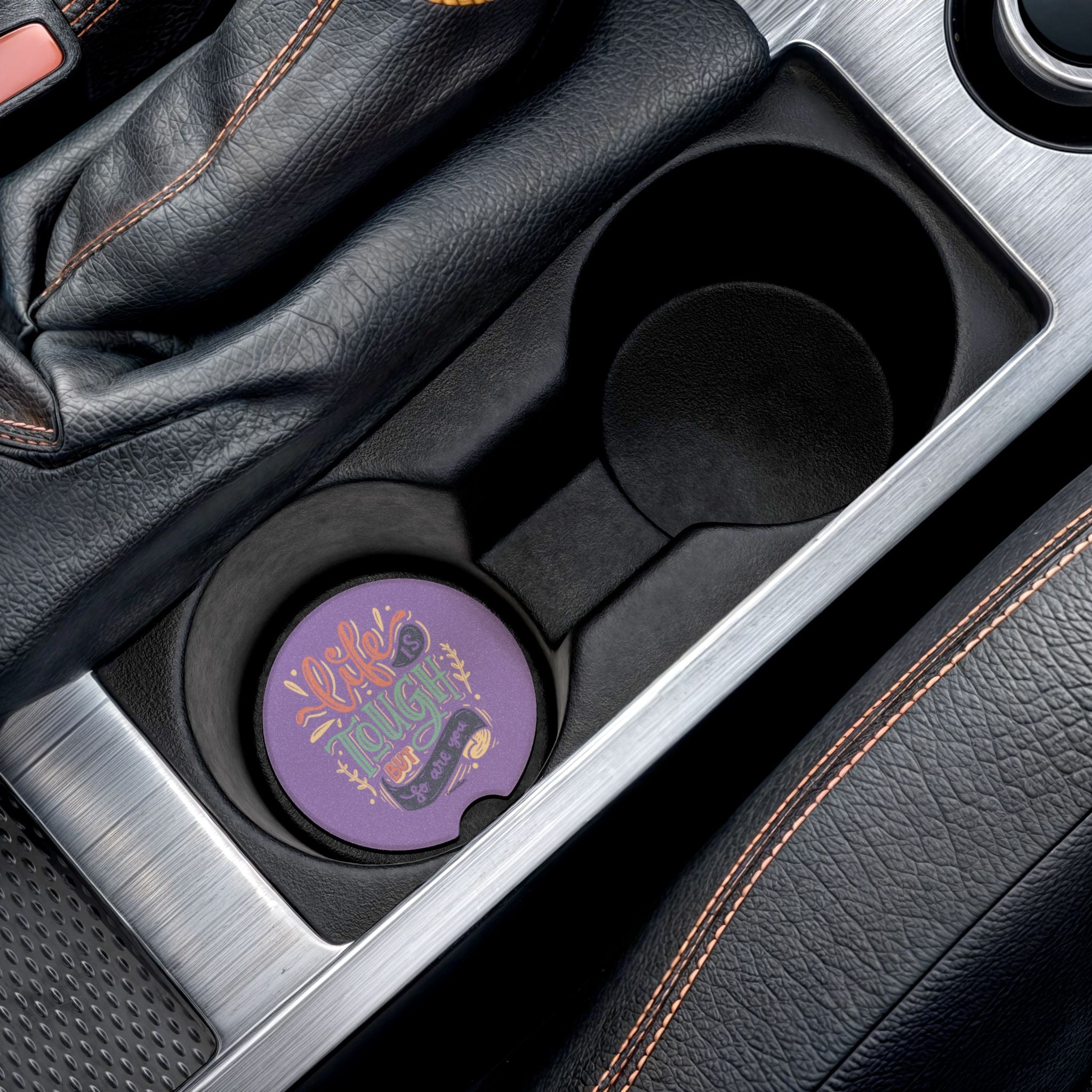 'Life Is Tough But So Are You' Soapstone Car Cup Coaster — Purple