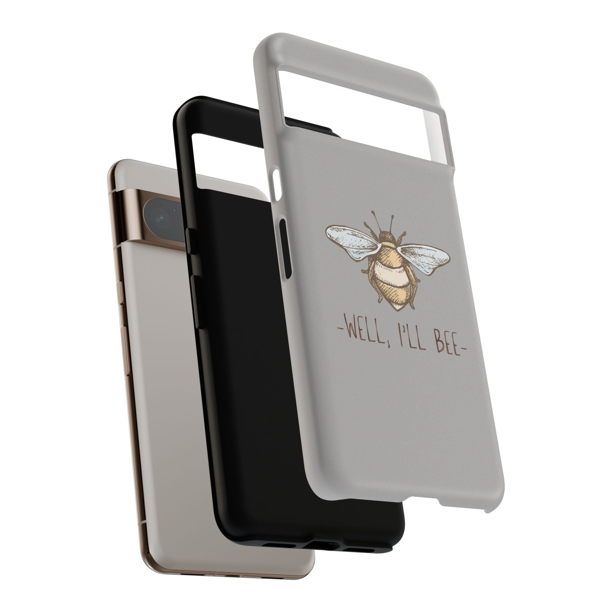 Well, I’ll Bee Phone Case — Protective Phone Cover